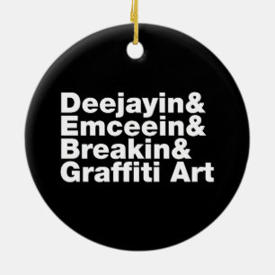 Vier elementen van de Hip Hop Keramisch Ornament