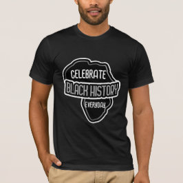Vier elke dag BLACK History op Black T-shirt