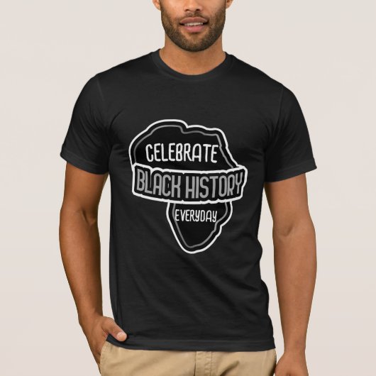 Vier elke dag BLACK History op Black T-shirt (Voorkant)