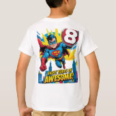 Vier het met deze "Acht jaar Geweldige! T-shirt (Achterkant)