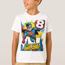 Vier het met deze "Acht jaar Geweldige! T-shirt