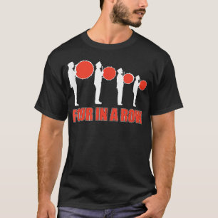 Vier in een rij Funny Drumline Band Musicia T-shirt