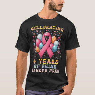 Vier jaar kankervrij zijn Borst Ca T-shirt