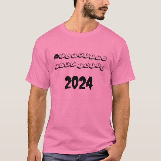 Vier je Jaren 2024 T-shirt: Embrace Joy, Creëer T-shirt (Voorkant)