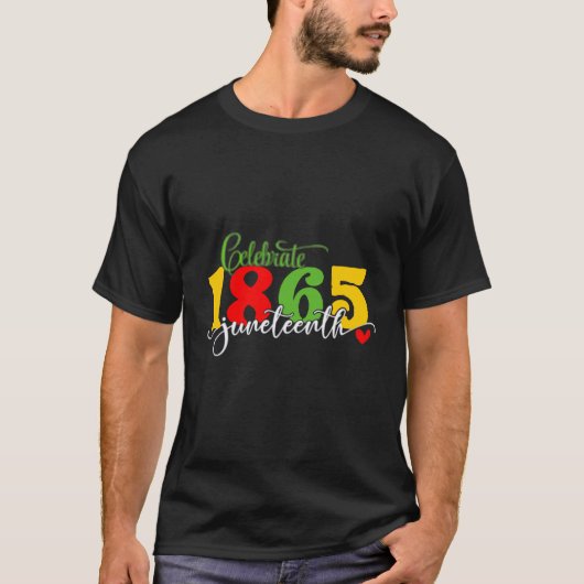Vier Juneteenth: Vrijheid sinds 1865 T-shirt (Voorkant)