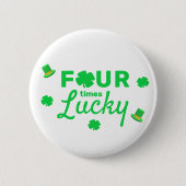 Vier keer gelukkige 4e verjaardag ronde button 5,7 cm (Voorkant)