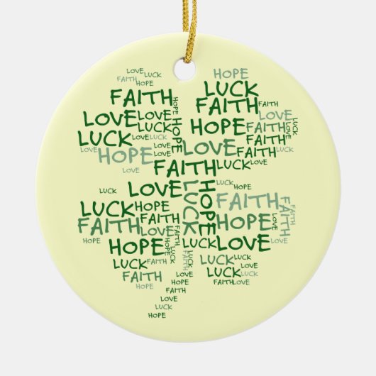 Vier Leaf Clover Betekenis: Hoop, Faith, Love, Luc Keramisch Ornament (Voorkant)