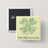 Vier Leaf Clover Betekenis: Hoop, Faith, Love, Luc Vierkante Button 5,1 Cm (Voorkant /achterkant)
