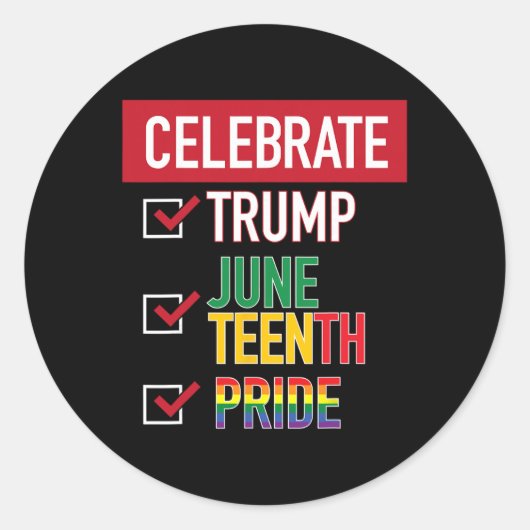Vier naamplaat selectievakje Trump Juneteenth Prou Ronde Sticker (Voorkant)