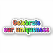 Vier onze uniciteit Rainbow Neurodiversity Sticker (Voorkant)