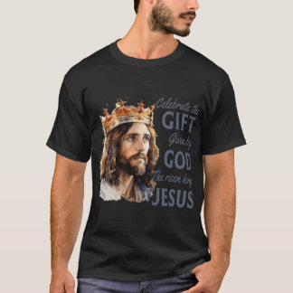 Vier Paasjezus De Koning is Christelijk opgestaan T-shirt