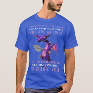 Vier van de vijf stemmen in mijn hoofd denken aan t-shirt