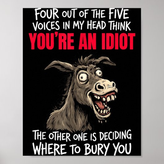 Vier Van De Vijf Stemmen In Mijn Hoofd Denken Dat Poster (Voorkant)