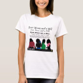 Vier vrouwen en een Will Keepasvrouwen T-Shirt (Voorkant)