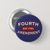 Vierde amendement Est 1791 Ronde Button 5,7 Cm (Voorkant /achterkant)