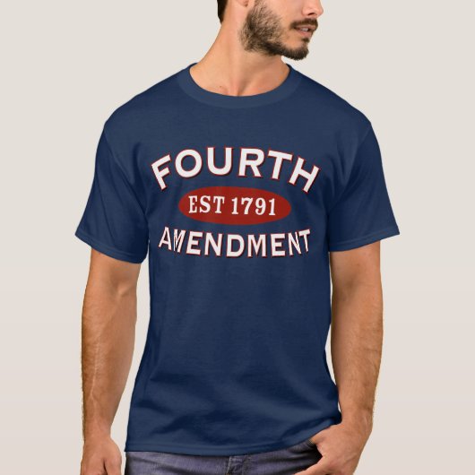 Vierde amendement Est 1791 T-shirt (Voorkant)