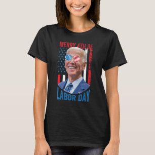 vierde dag van de arbeidstijd t-shirt
