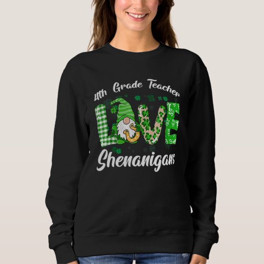 Vierde graad leraar liefde schenanigans Funny St P Trui (Voorkant)