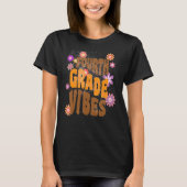 Vierde graad Vibes4th Grade Team Retro 1e dag van T-shirt (Voorkant)
