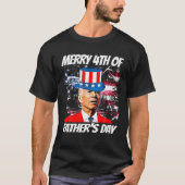 Vierde groet van Vaderdag grappige Joe Biden Happy T-shirt (Voorkant)