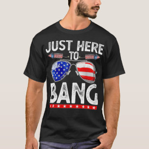 Vierde juli Grappig hier om te bang op 4 juli T-shirt