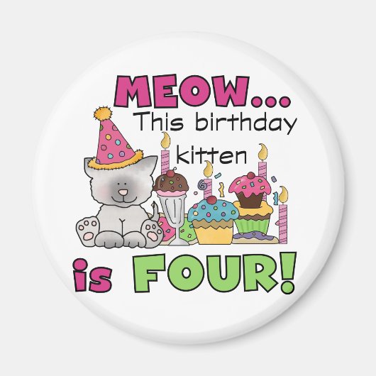 Vierde Kitten Birthday T-shirts en cadeautjes Magneet (Voorkant)