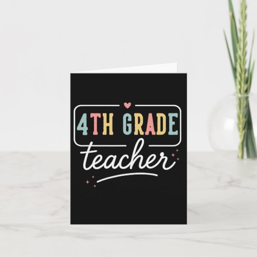 Vierde klas hartleraar geschenken 4e klas terug na kaart (Voorkant)