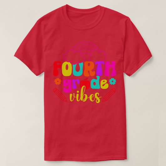 Vierde klas Vibes 1e dag van de school 4e klas the T-shirt (Design voorkant)