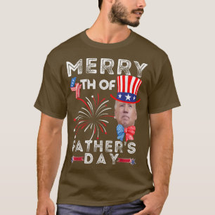 vierde van de vierde van Vaderdag van 4 juli T-shirt
