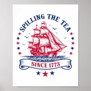 Vierde van juli die het thea 1773 Funny America be Poster