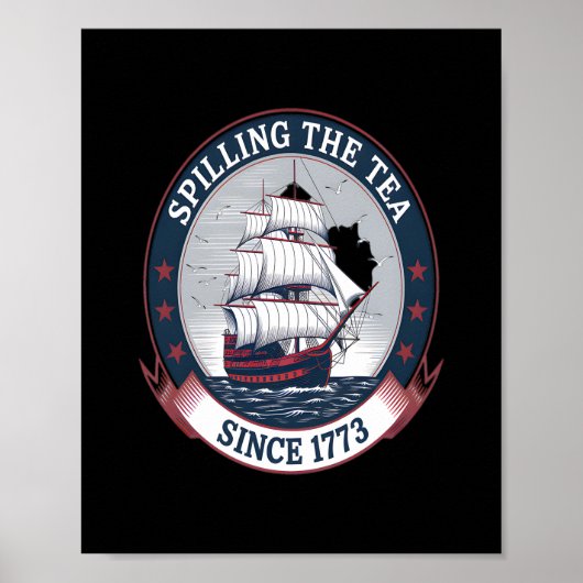 Vierde van juli die het thea 1773 Funny America be Poster (Voorkant)
