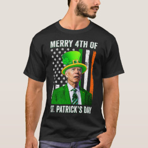 Vierde verjaardag van St Patrick's Day Joe Biden L T-shirt