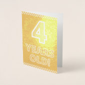 Vierde verjaardag - Vet "4 JAAR OUD"! Gold Foil Ka Folie Kaarten (Voorkant)