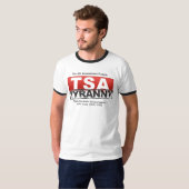 Vierde wijziging verbiedt TSA Tyranny T-shirt (Voorkant volledig)