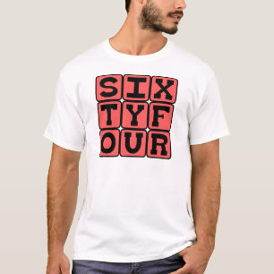Vierenzestig, Nummer 64 T-shirt