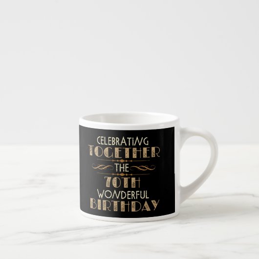 viering van de 70e verjaardag espresso kop (Rechts)