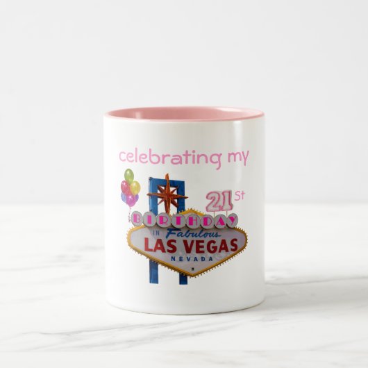 viering van mijn 21e Birthday Las Vegas Mok (Center)