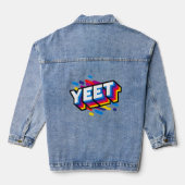 Viering Yeet Kind Trendy Meme Slogan Yeetin Denim Jacket (Achterkant)