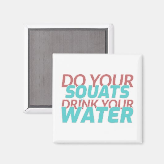 Vierkant Drink water Magneet (Voorkant / Achterkant)