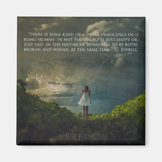 vierkant fridge magneet met inspirerend bericht (Voorkant)