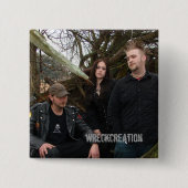 Vierkante Button met Wreckcreation Band-foto (Voorkant)