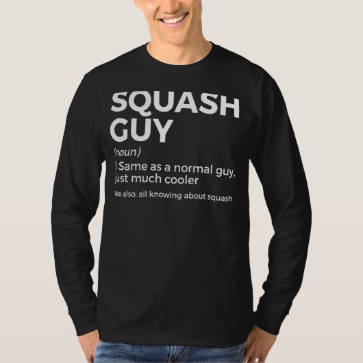 Vierkante Guy Definition Squash Player T-shirt (Voorkant)