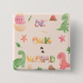 Vierkante Knop | Cute Dinosaur World Button 5,1 Cm (Voorkant)
