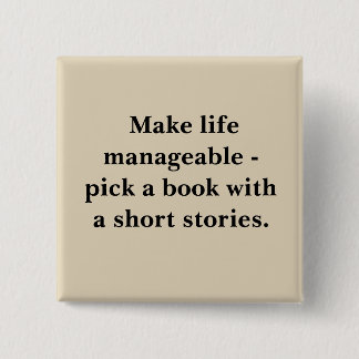 Vierkante knop met quote over het leven button 5,1 cm