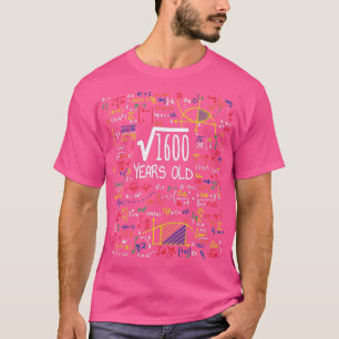 Vierkante voet van 1600 40e geboorte-cadeau t-shirt