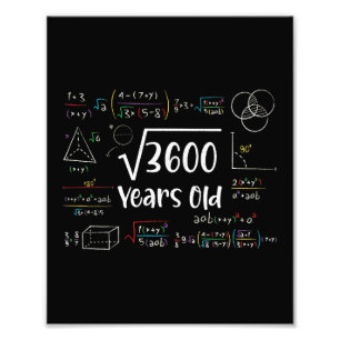 Vierkante wortel van 3600 60e verjaardag 60 jaar o foto afdruk