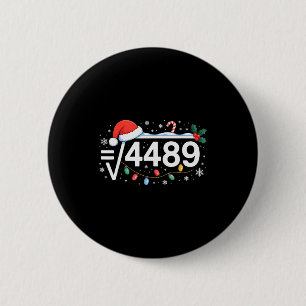 Vierkantswortel 4489 Grappig 67 Meme Wiskunde Doce Ronde Button 5,7 Cm