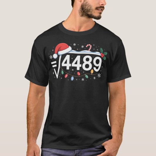 Vierkantswortel 4489 Grappig 67 Meme Wiskundeleraa T-shirt (Voorkant)