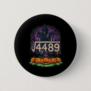 Vierkantswortel 4489 Grappige Halloween-meme 67 Wi Ronde Button 5,7 Cm