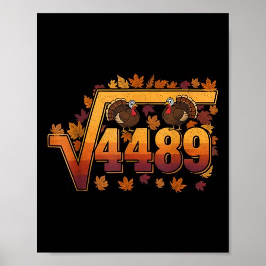 Vierkantswortel 4489 Grappige Thanksgiving Meme 67 Poster (Voorkant)